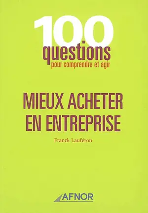 Mieux acheter en entreprise