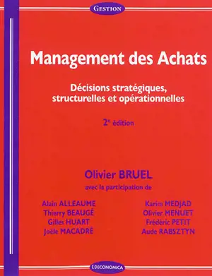 Management des achats : décisions stratégiques, structurelles et opérationnelles