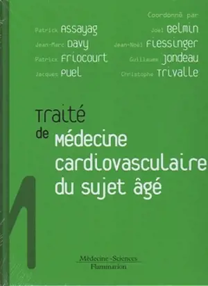 Traité de médecine cardio-vasculaire du sujet âgé