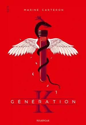 Génération K. Vol. 1