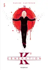 Génération K. Vol. 3