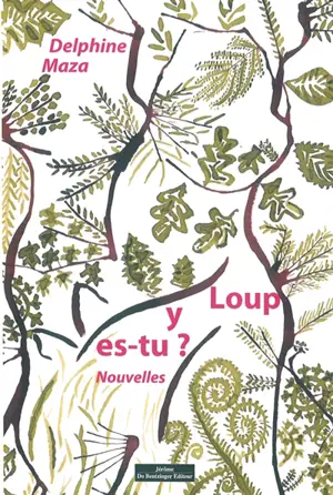 Loup y es-tu ?