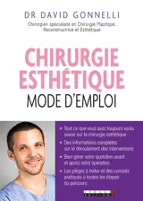 Chirurgie esthétique : mode d'emploi