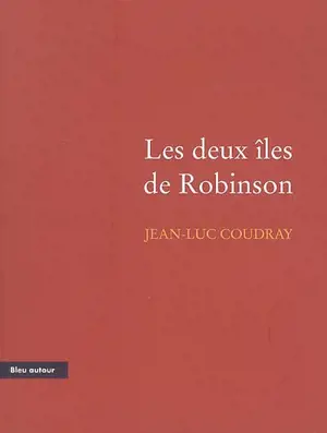 Les deux îles de Robinson