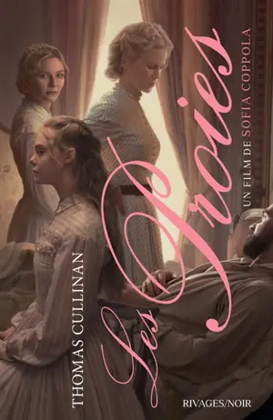 Les proies : un film de Sofia Coppola