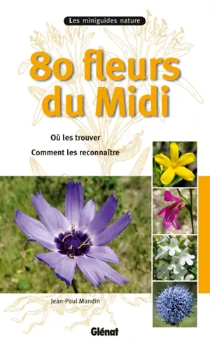 80 fleurs du Midi