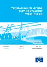 Conventions du Conseil de l'Europe sur les infractions visant des biens culturels : Nicosie, 19 mai 2017