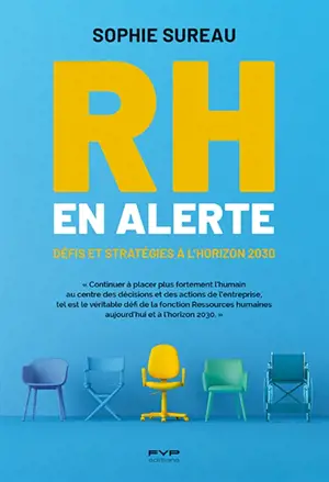 RH en alerte : défis et stratégies à l'horizon 2030