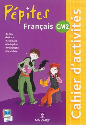 Français CM2 : cahier d'activités