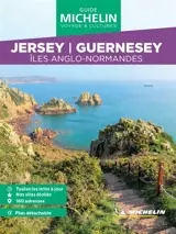 Jersey, Guernesey : îles Anglo-Normandes