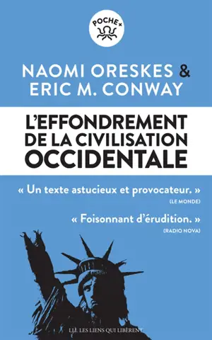L'effondrement de la civilisation occidentale : un texte venu du futur