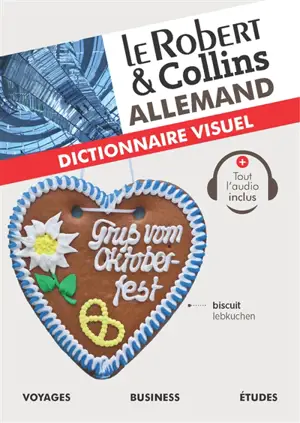 Le Robert & Collins allemand : dictionnaire visuel