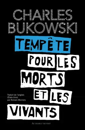 Tempête pour les morts et les vivants : poèmes inédits
