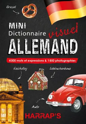 Mini dictionnaire visuel allemand : 4.000 mots et expressions & 1.850 photographies
