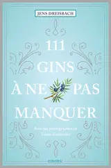 111 gins à ne pas manquer