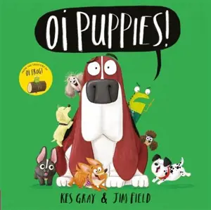 Oi Puppies !