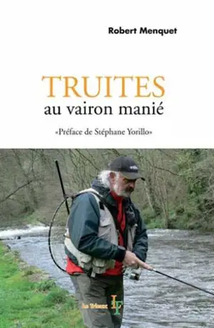 Truites au vairon manié