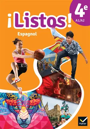 Listos ! espagnol 4e, A1-A2 : livre élève