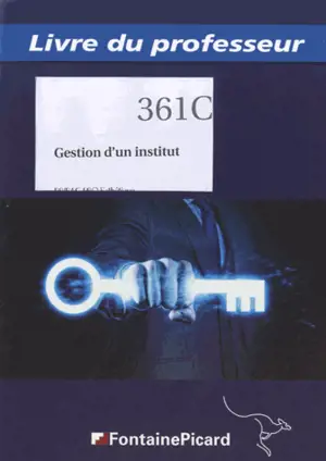 Gestion d'un institut : BP, bac pro esthétique, 361C : livre du professeur