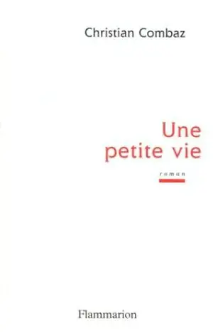 Une petite vie
