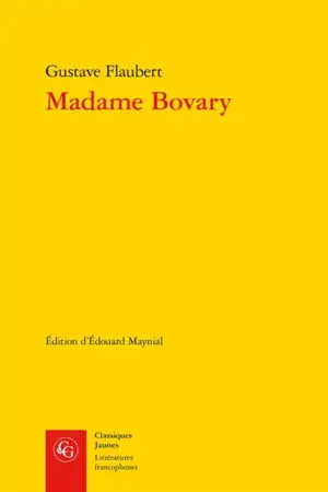 Madame Bovary : moeurs de province