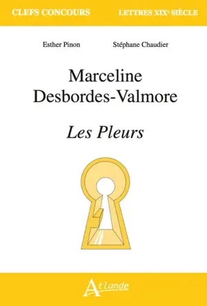 Marceline Desbordes-Valmore, Les pleurs