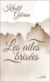 Les ailes brisées