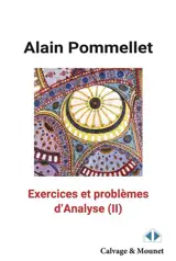 Exercices et problèmes d'analyse. Vol. 2