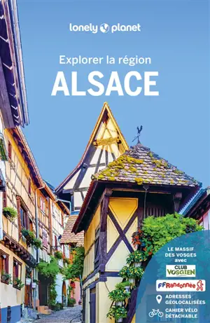 Alsace : explorer la région