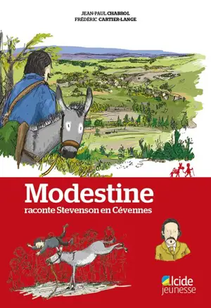 Modestine raconte Stevenson en Cévennes