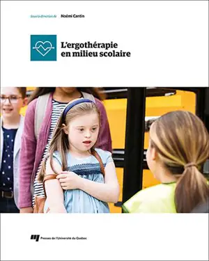 L'ergothérapie en milieu scolaire