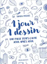 1 jour 1 dessin. Une pause temps calme jour après jour