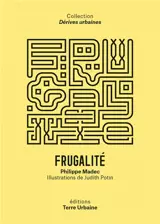 Frugalité