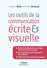 Les outils de la communication écrite et visuelle