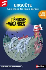 La menace des loups-garous : du CM1 au CM2, 9-10 ans : conforme aux programmes