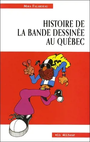 Histoire de la bande dessinée au Québec