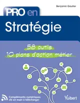 Stratégie : 58 outils, 10 plans d'action métier