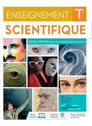 Enseignement scientifique terminale : conforme aux modifications du programme