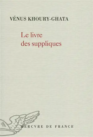 Le livre des suppliques