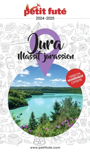 Jura, massif jurassien : 2024-2025