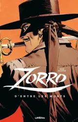 Sean Gordon Murphy - Zorro : d'entre les morts