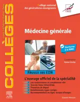 Médecine générale : réussir ses EDN, conforme à la R2C : l'ouvrage officiel de la spécialité