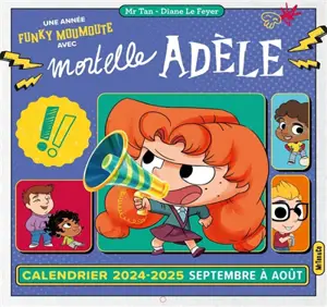 Calendrier mural Mortelle Adèle (2024-2025)
