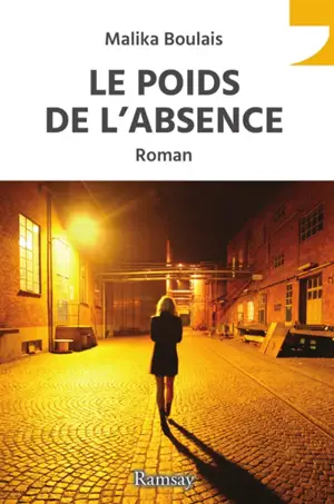 Le poids de l'absence