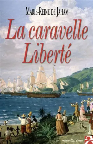La caravelle Liberté
