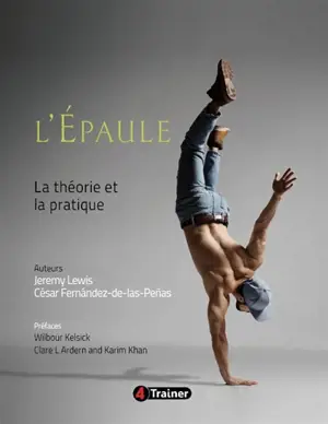 L'épaule : la théorie et la pratique