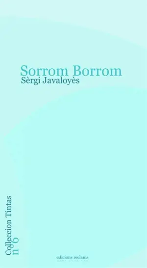 Sorrom Borrom o Le rêve du Gave
