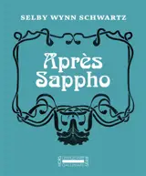 Après Sappho