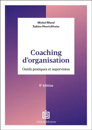 Coaching d'organisation : outils et pratiques