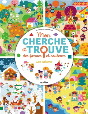 Mon cherche et trouve des formes et couleurs : les saisons